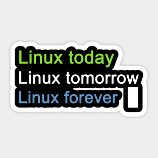 Linux Forever Sticker